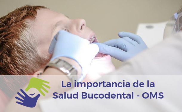 Recomendaciones de la OMS - Salud Bucodental